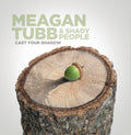 Meagan Tubb & Shady People CD "Cast Your Shadow"